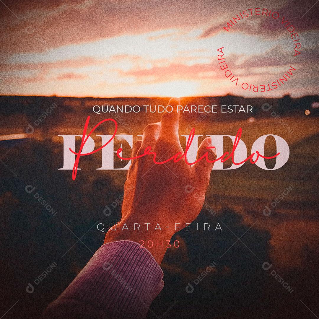 Social Media Gospel Quando Tudo Parecer Estar Perdido Ore PSD Editável