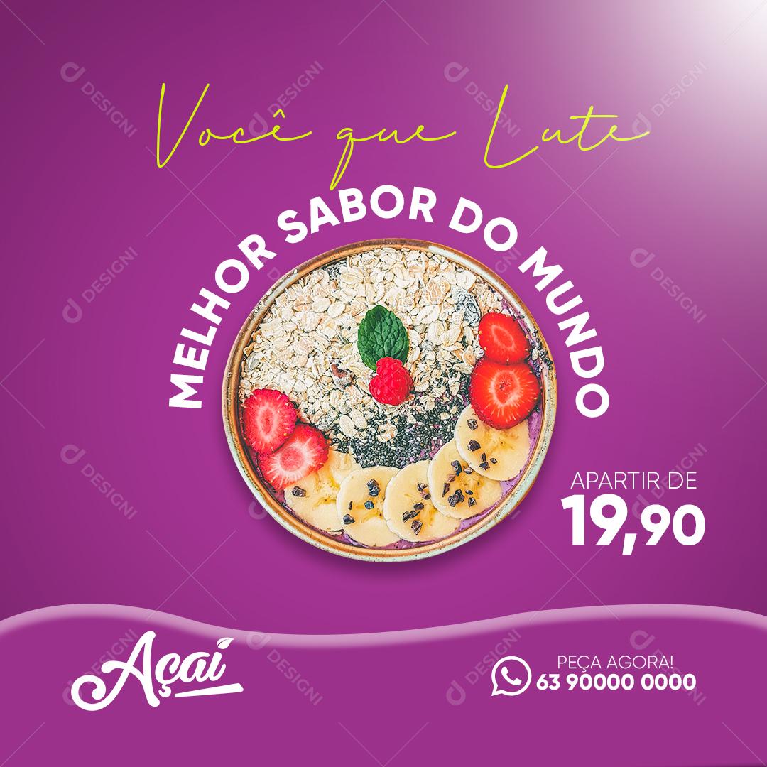 Post Açaiteria Açai Melhor Sabor do Mundo Social Media PSD Editável