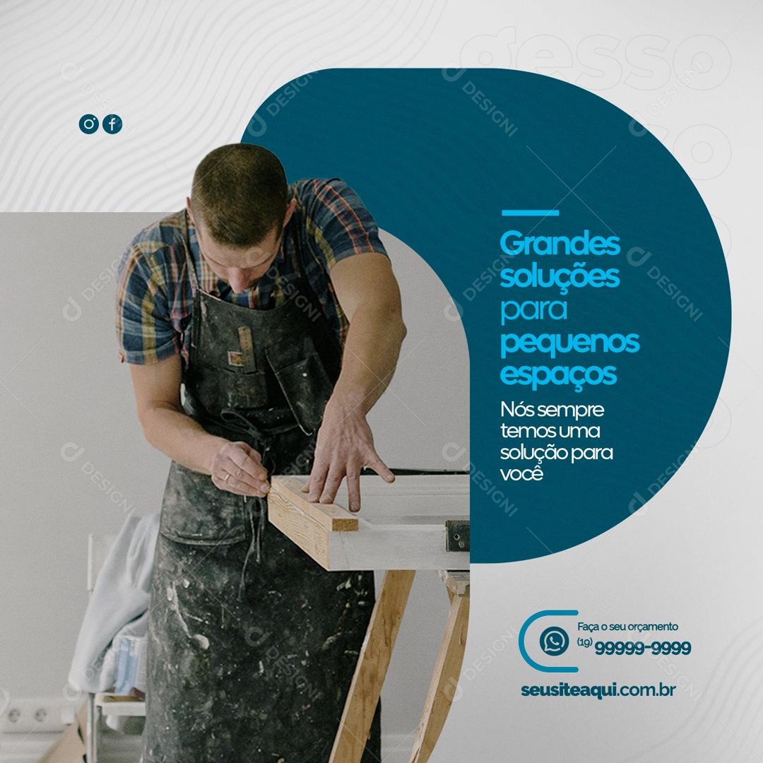 Engessaria Grandes soluções para pequenos espaços Social Media PSD Editável