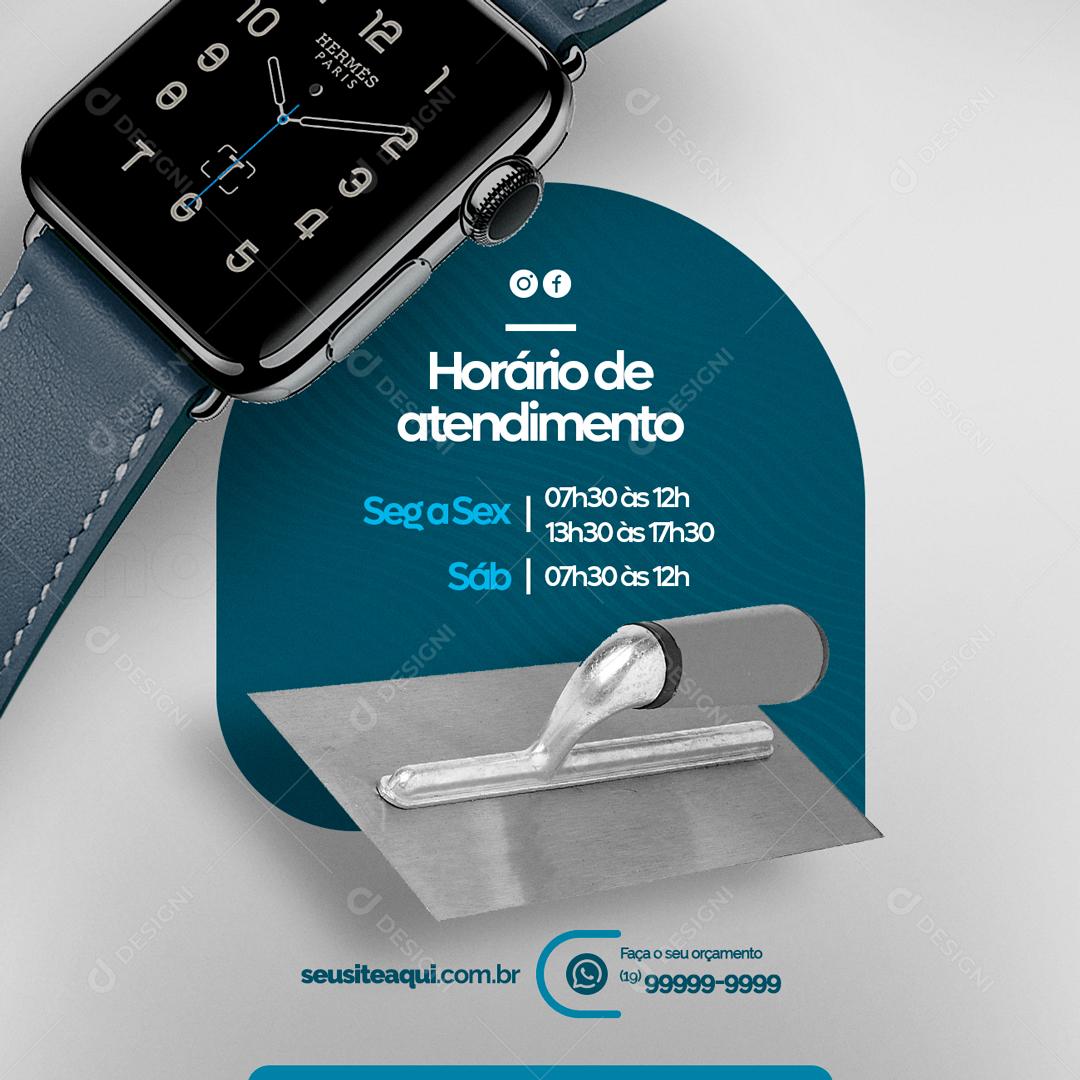 Social Media Horário de atendimento Engessaria PSD Editável