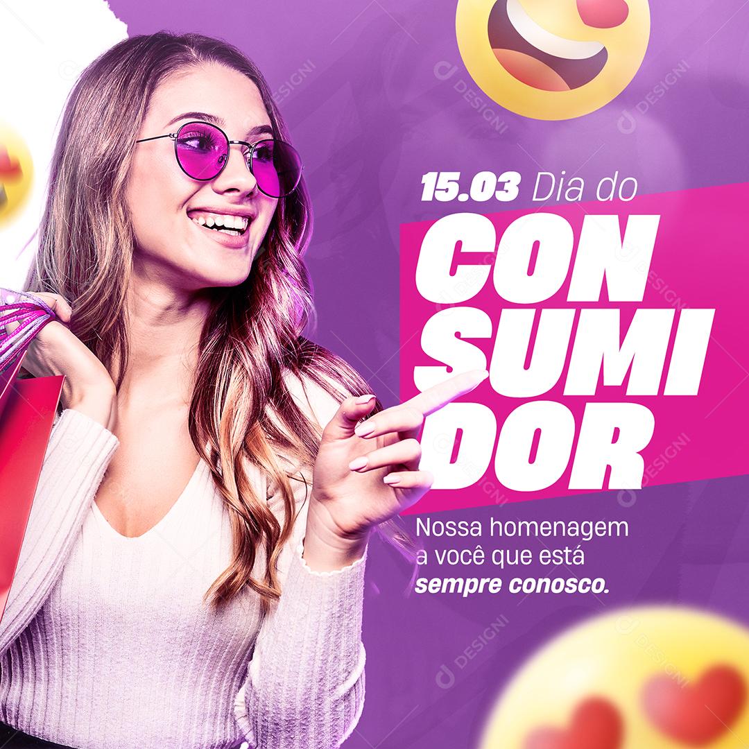 Social Media Nossa Homenagem A Você Dia Do Consumidor PSD Editável