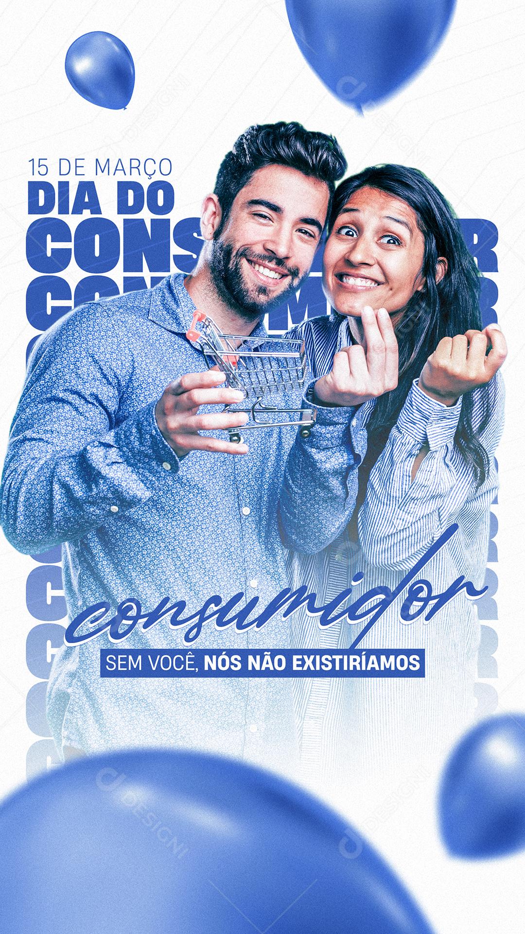 Sem Você Nós Não Existiriamos Dia Do Consumidor Social Media PSD Editável