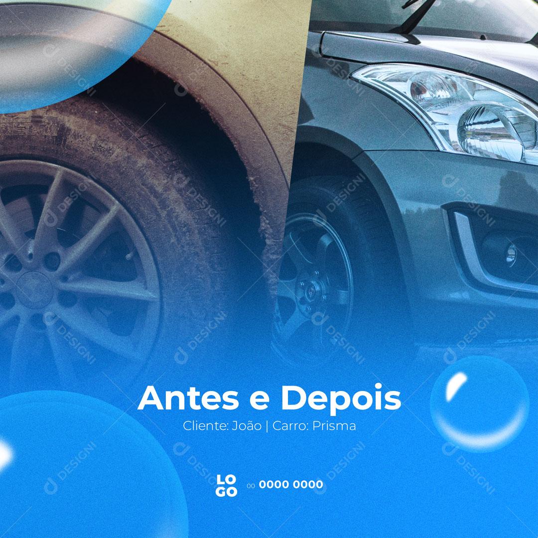 Post Lava Jato Antes e Depois Social Media PSD Editável