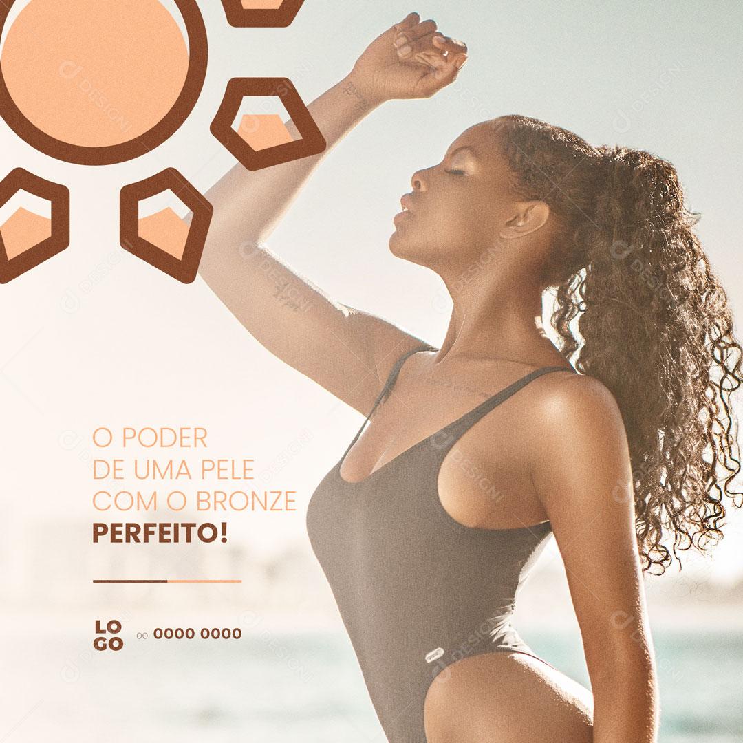 Bronzeamento Artificial Sua Pele Com o Bronze Perfeito Social Media PSD Editável
