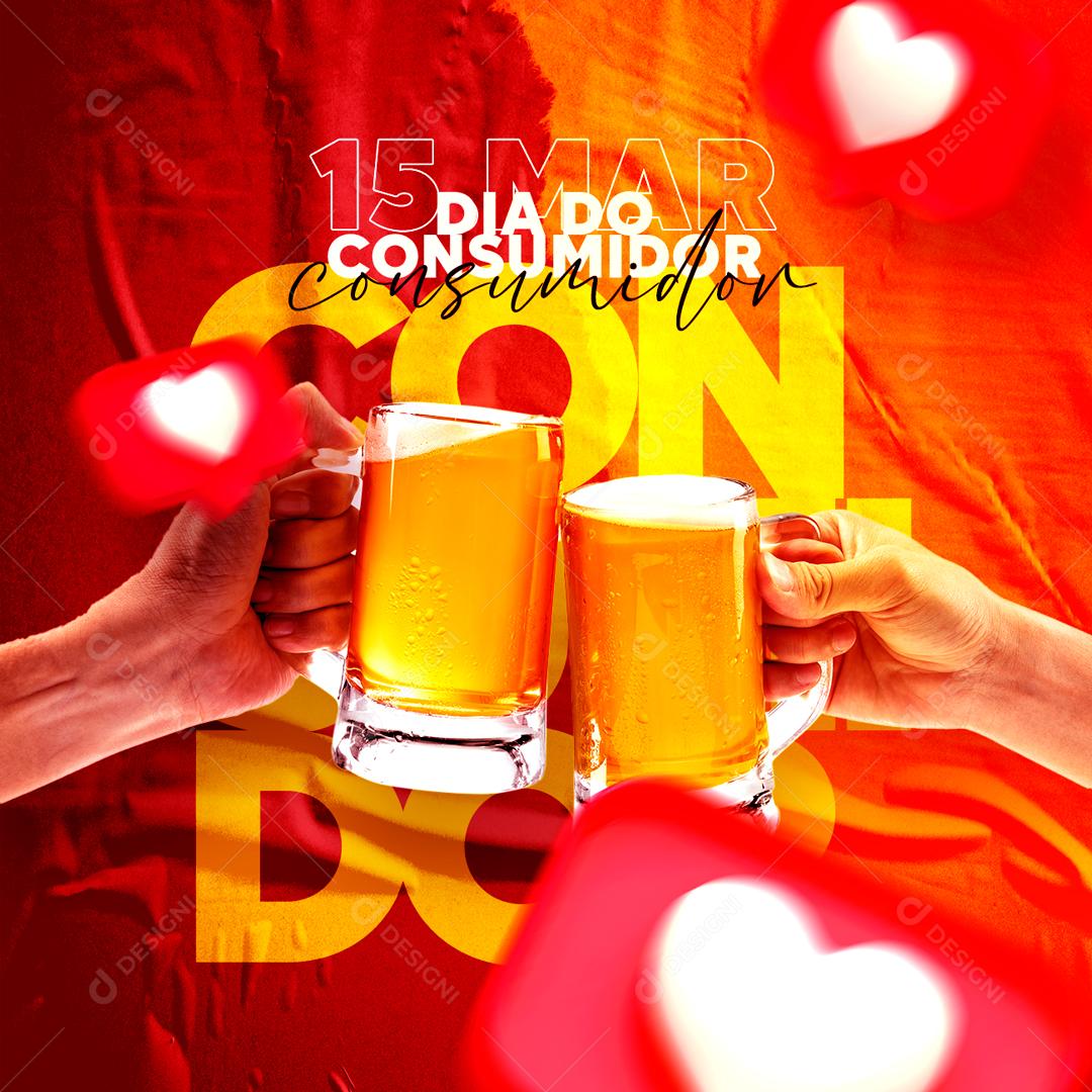 Social Media Dia Do Consumidor 15 De Março Cervejas Bar PSD Editável