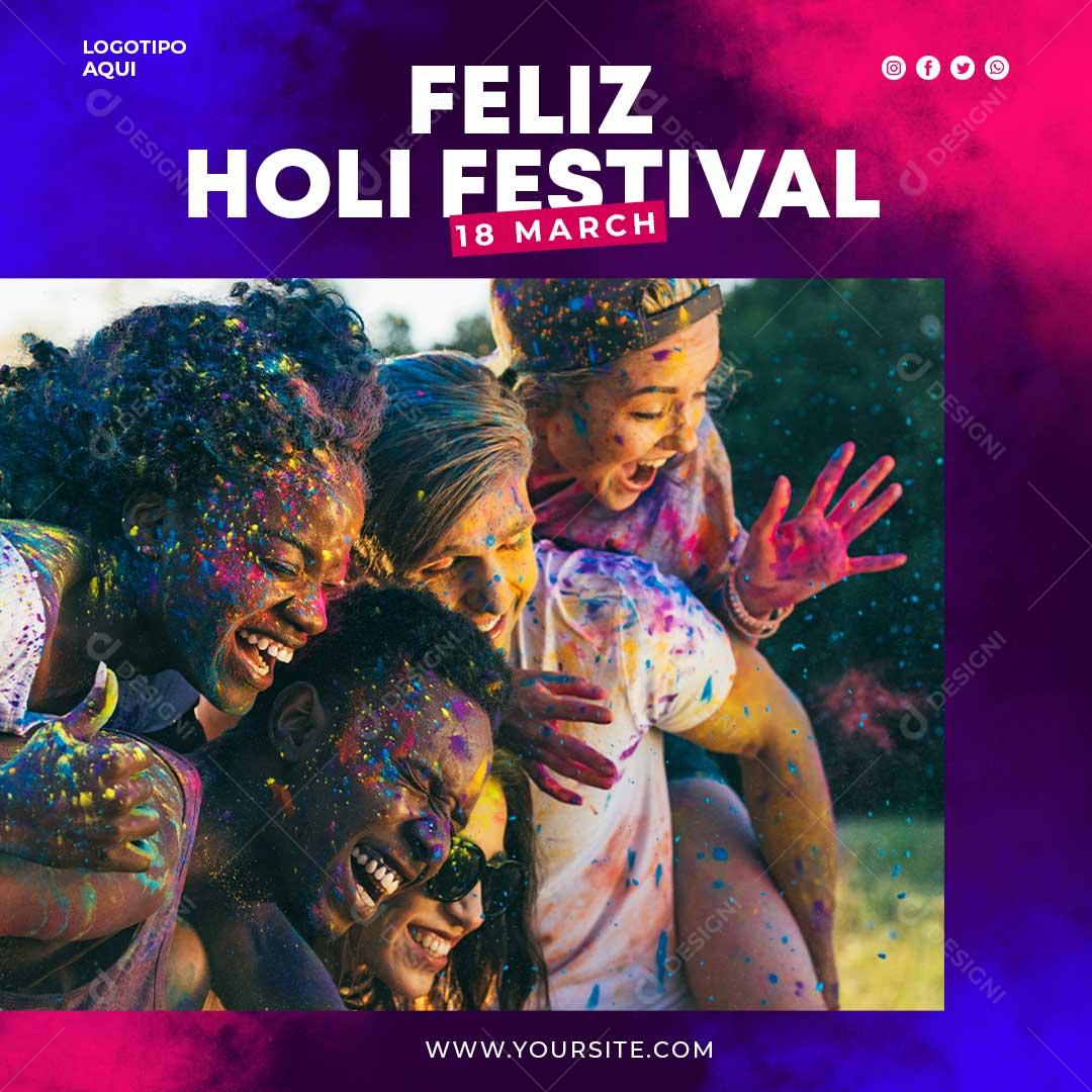 Feliz Holi Festival 18 De Março Social Media PSD Editável