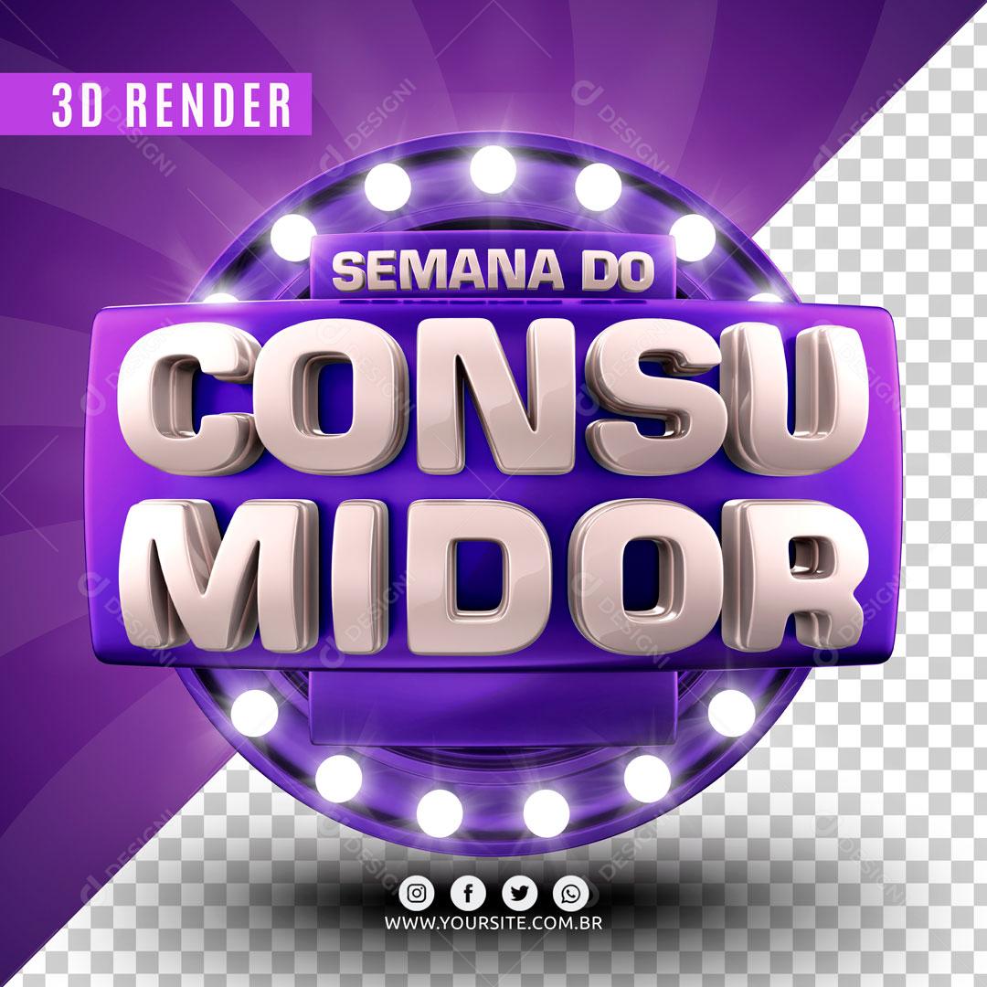 Selo 3D Para Composição Semana Do Consumidor PSD Editável