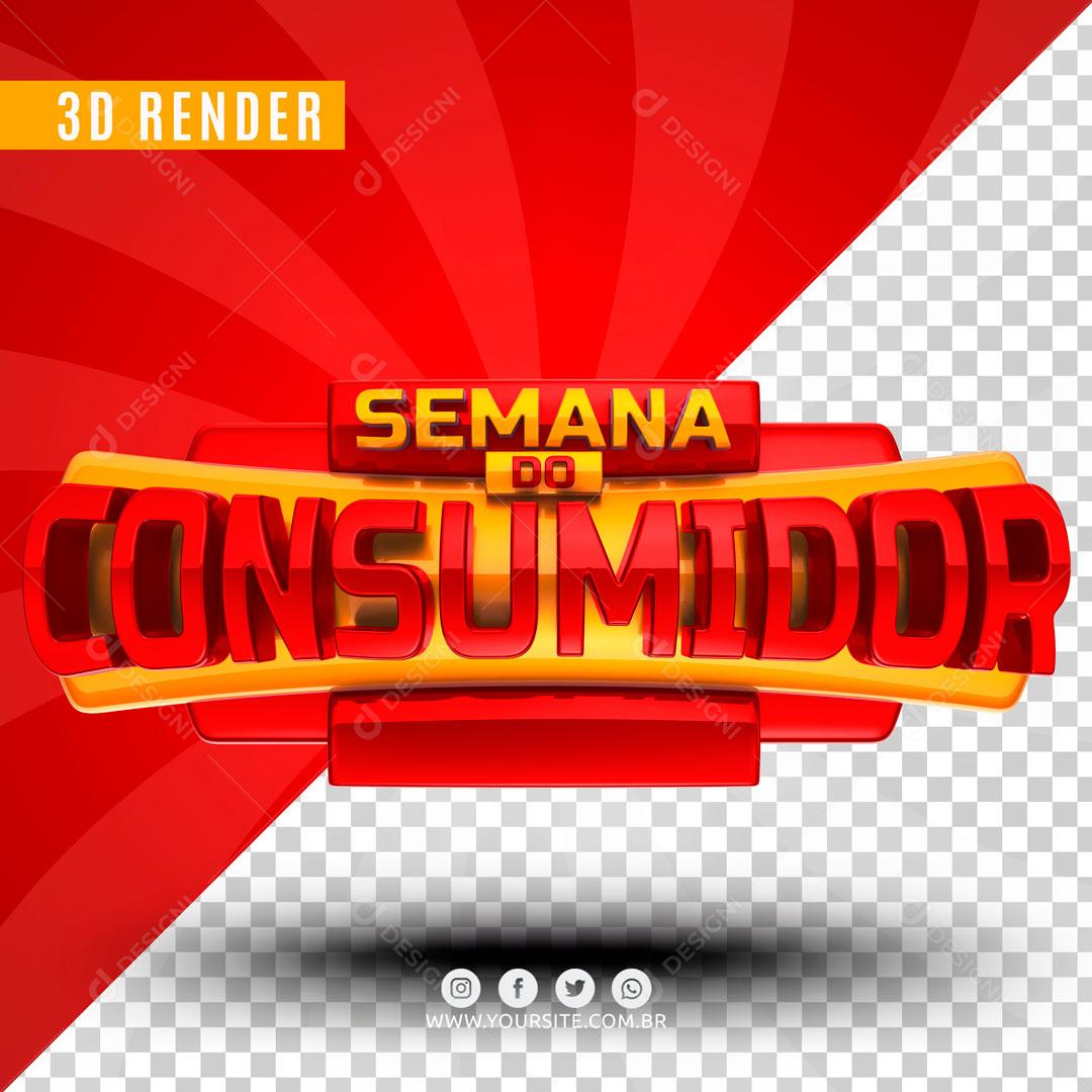 Selo 3D Para Composição Semana Do Consumidor PSD Editável