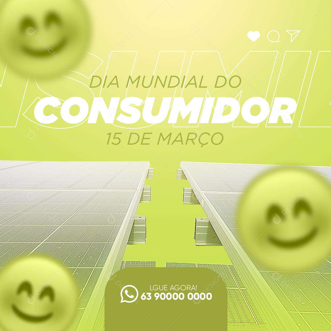 Post Energia Solar Dia do Consumidor 15 de Março Social Media PSD Editável