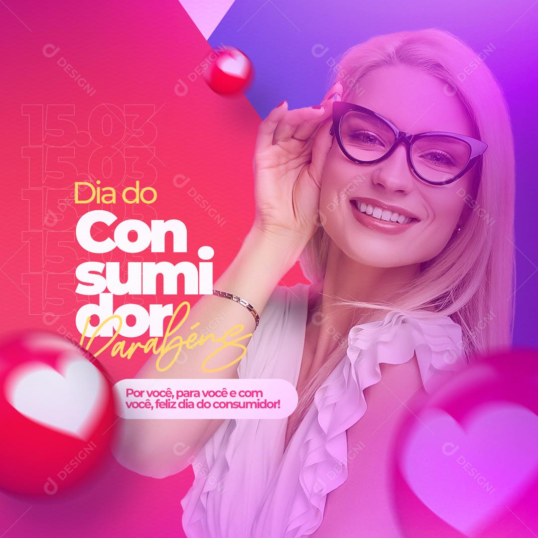 Social Media Por Você, Para Você e Com Você Dia Do Consumidor PSD Editável