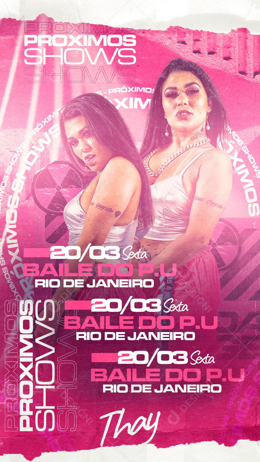 Baile Do Pu Próximos Shows Thay Flyers Social Media PSD Editável
