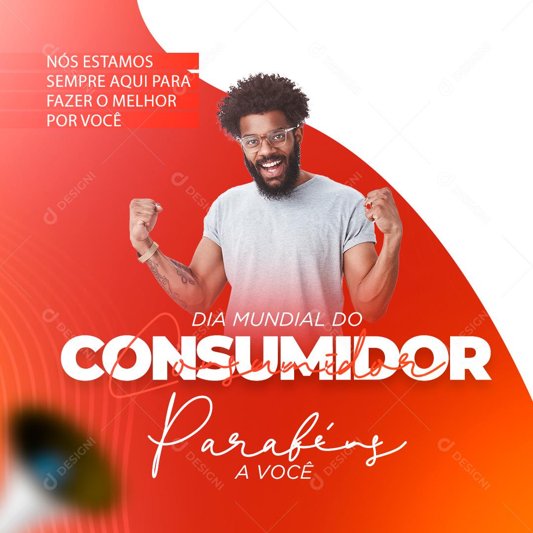 Post Dia Do Consumidor 15 De Març o Social Media PSD Editável