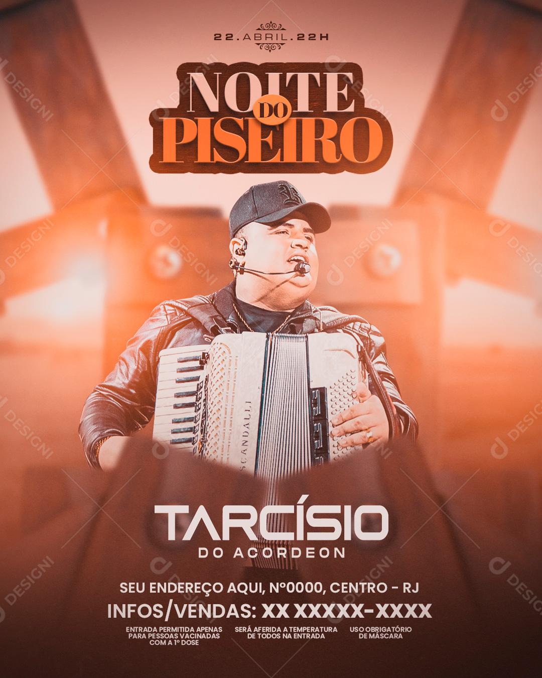 Social Media Noite Do Piseiro Tarcísio Do Acordeon Flyers PSD Editável