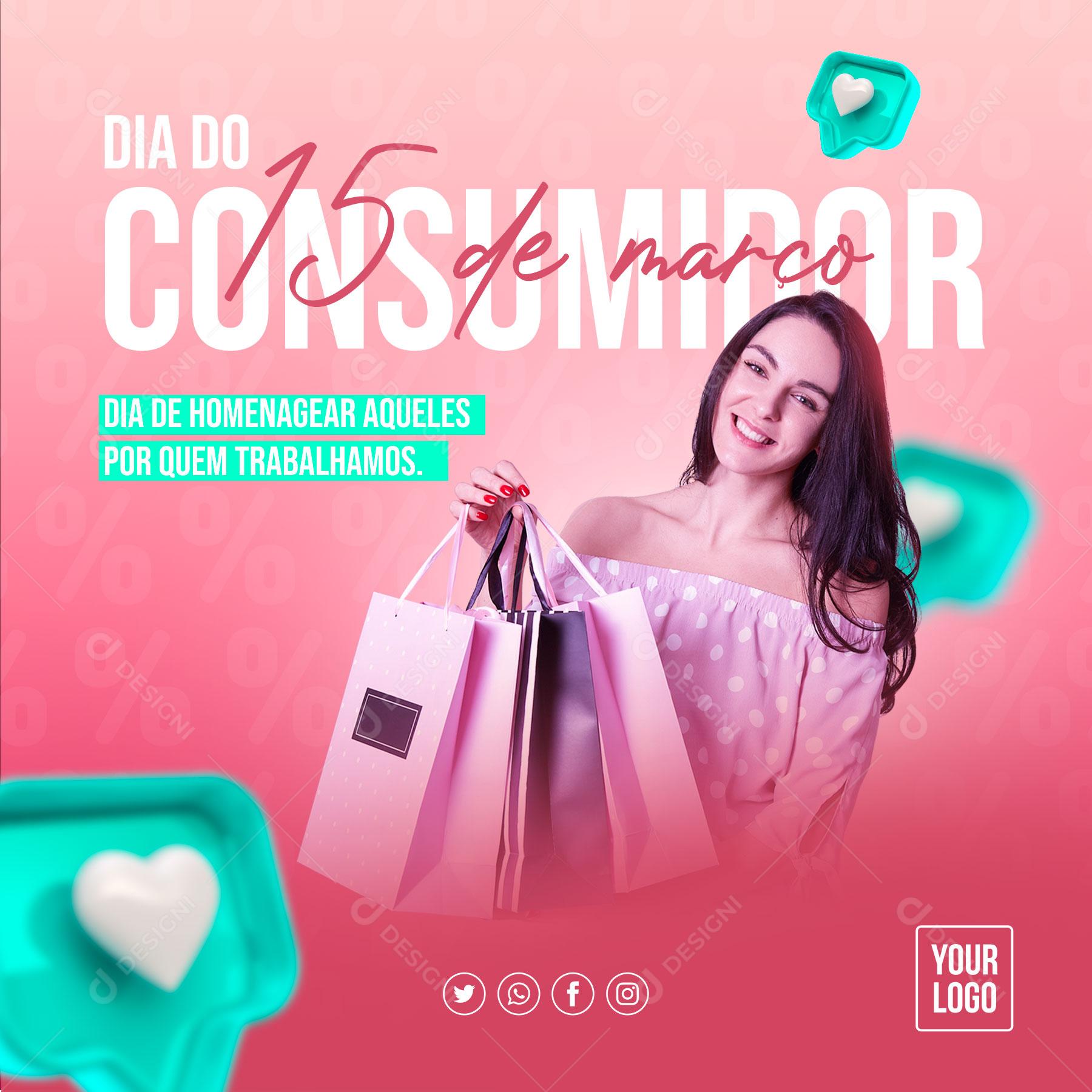Dia Do Consumidor 15 De Março Social Media PSD Editável