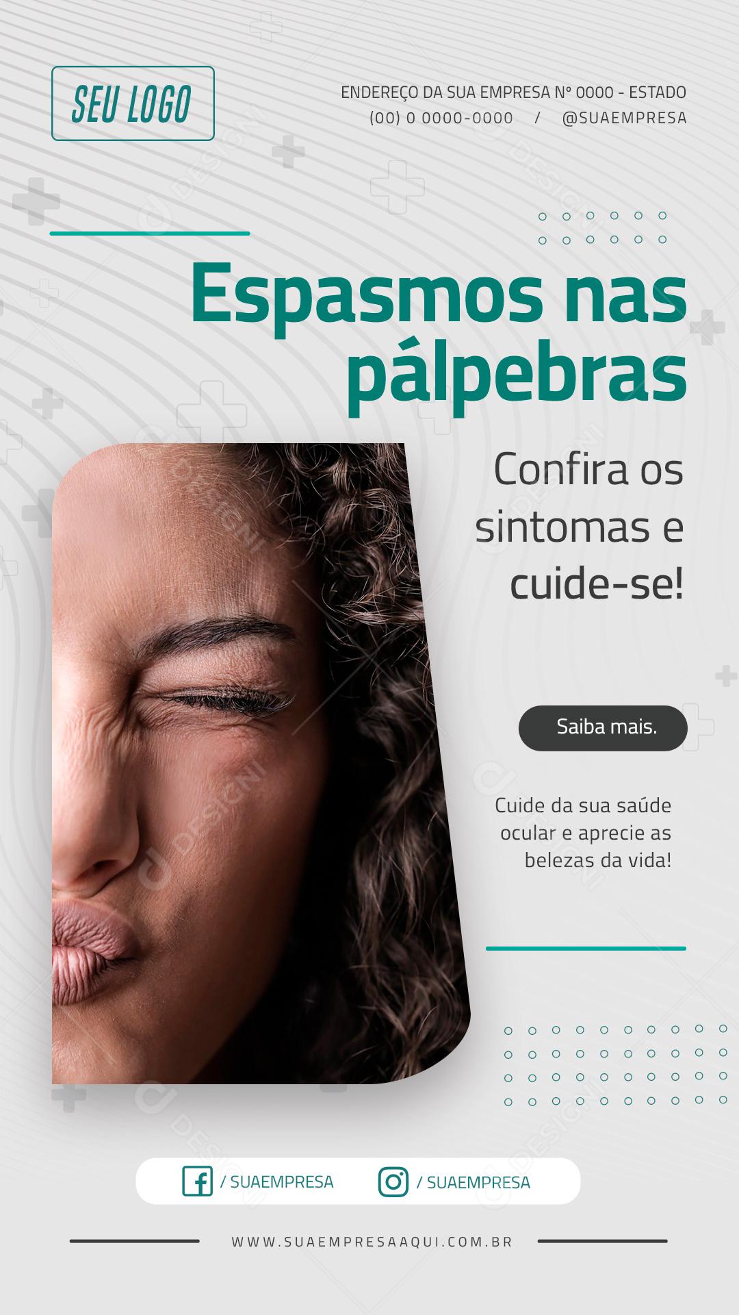 Espasmos nas pálpebras Confira os Sintomas e Cuide-se Social Media PSD Editável