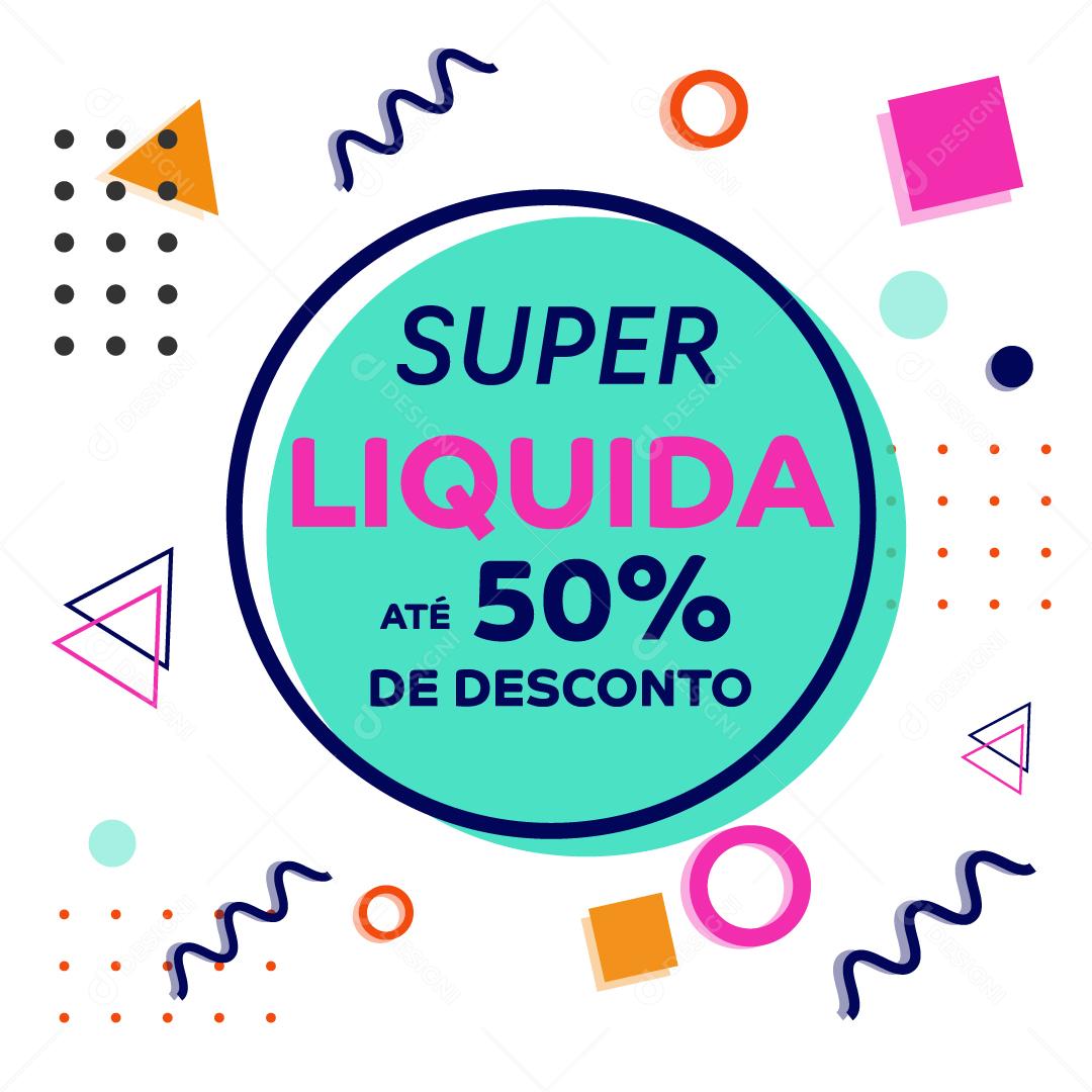 50% de Desconto - Super Liquida Memphis Com Formas Geométricas Vetor EPS