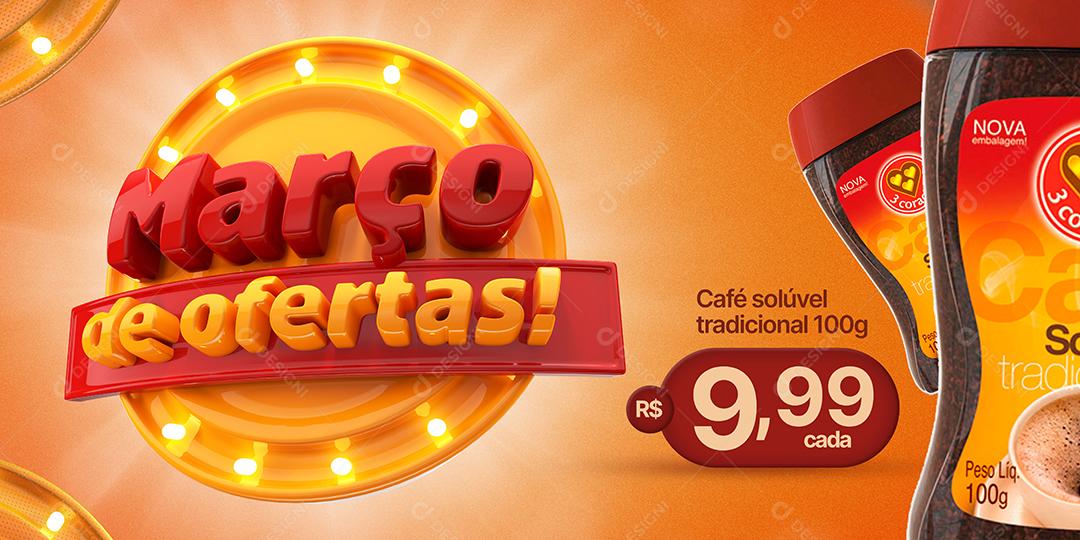 Social Media Banner Março De Ofertas Supermercados PSD Editável