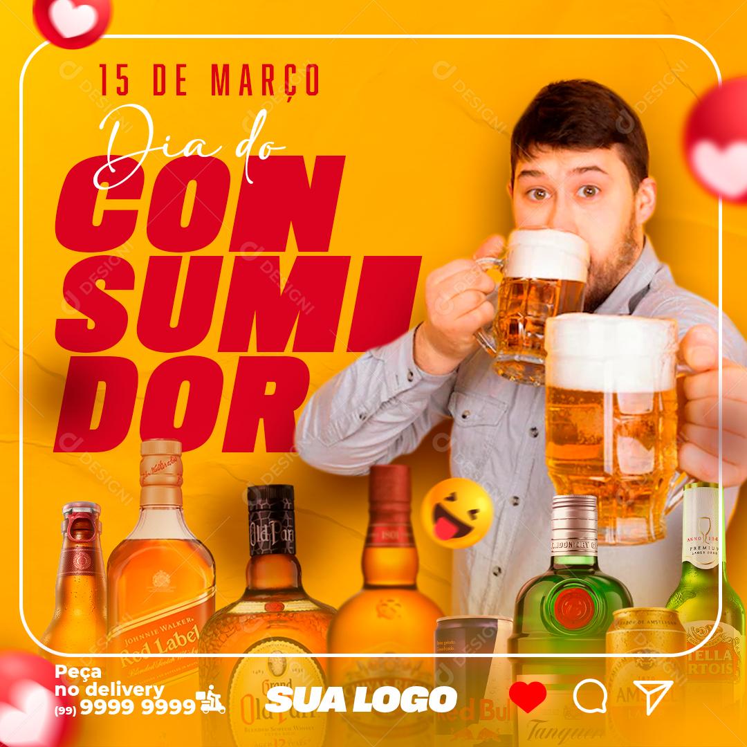 Dia Do Consumidor 15 de Março Promoção Bebidas Social Media PSD Editável