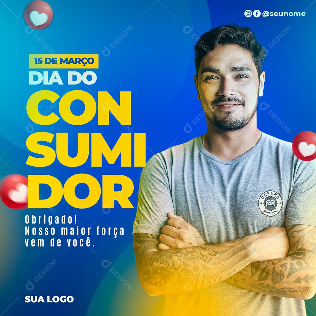 Social Media Dia Do Consumidor 15 De Março PSD Editável