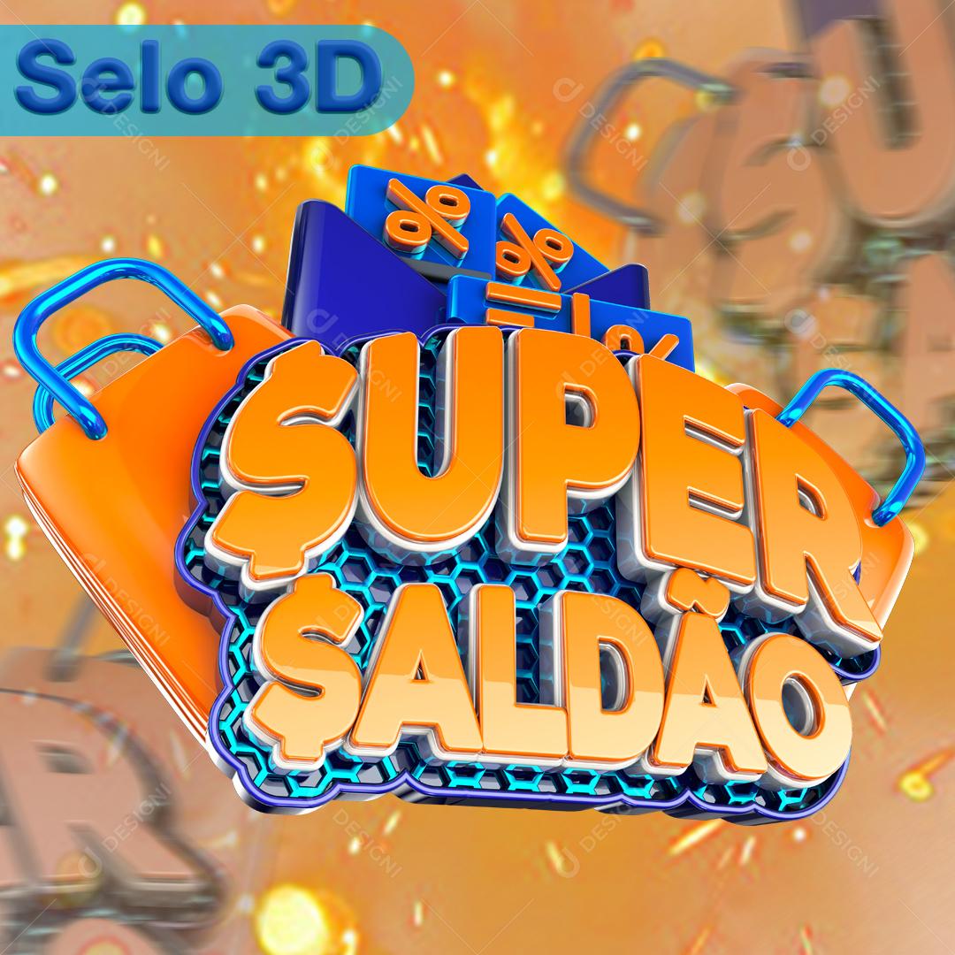 Super Saldão Selo 3D Para Composição PNG Transparente Sem Fundo