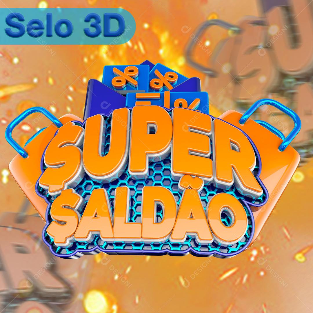 Selo 3D Super Saldão Para Composição PNG Transparente Sem Fundo