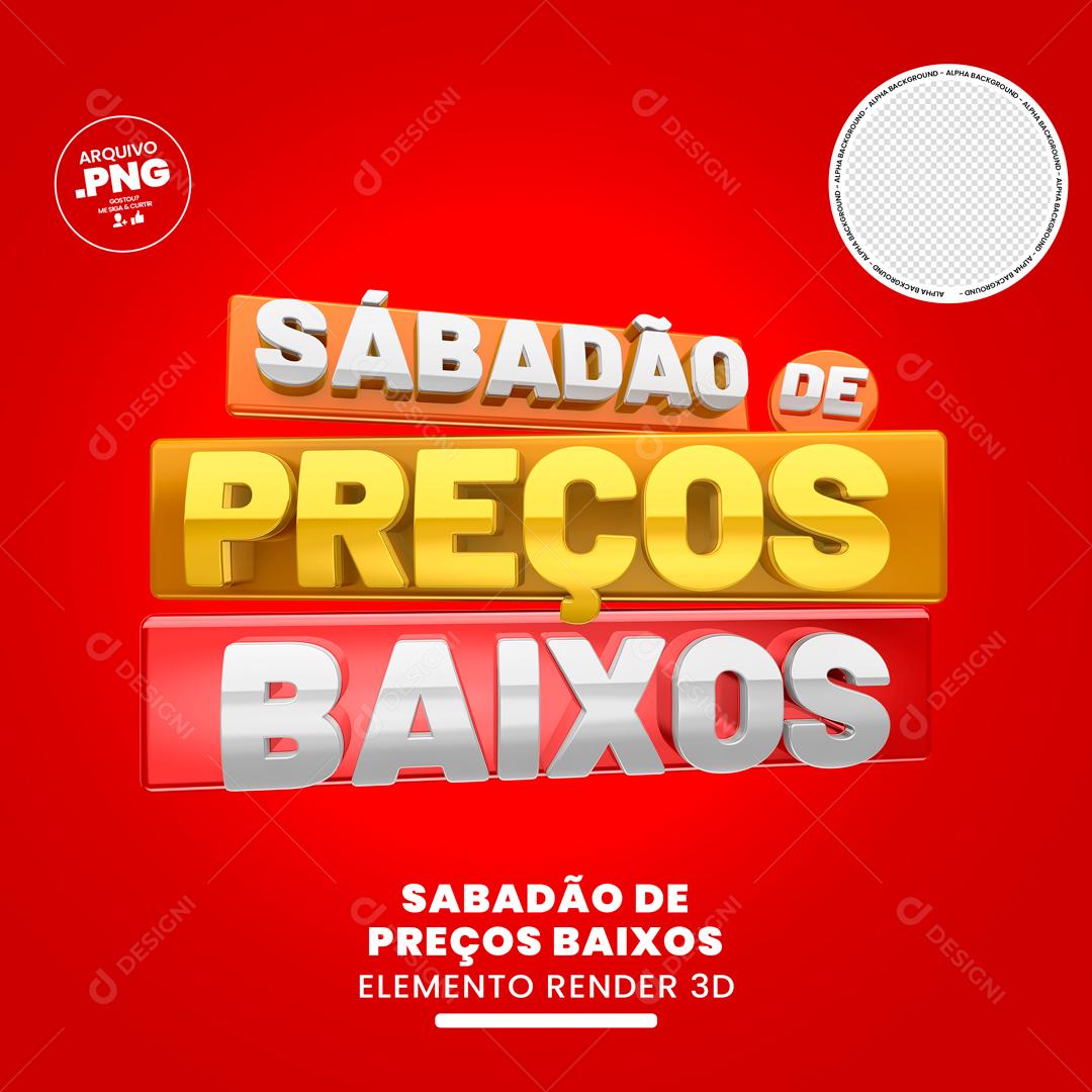 Selo 3D Para Composição Sábado Dos Preços Baixos PSD Editável