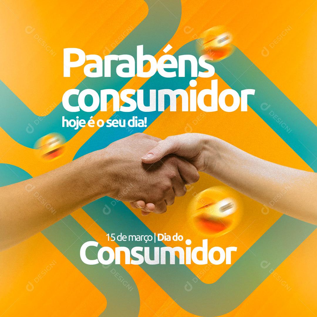 Social Media Hoje é o seu dia Parabéns Dia Do Consumidor PSD Editável