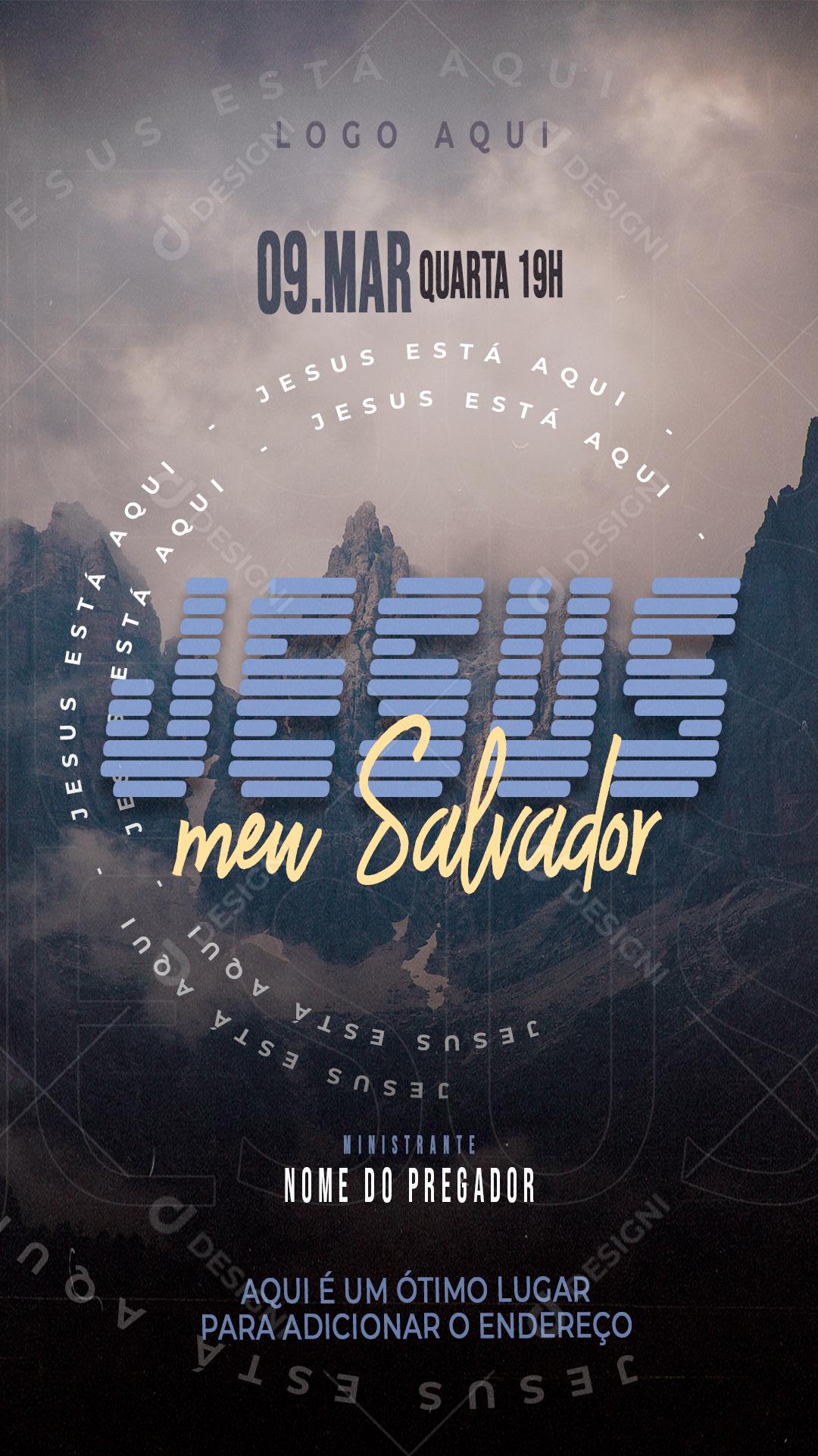 Social Media Jesus Meu Salvador 9 De Março igrejas pregação cultos PSD Editável