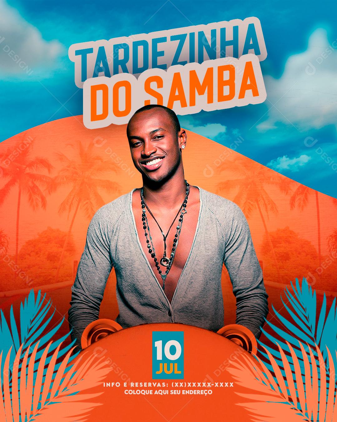 Social Media Tardezinha Do Samba Agenda Flyers PSD Editável
