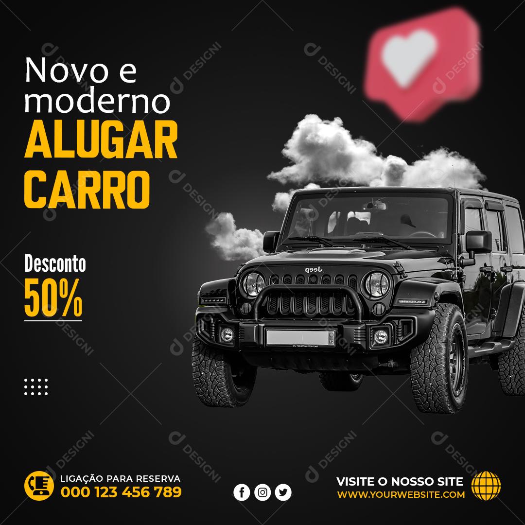 Novo e Moderno Alugar Carro 50% Desconto Concessionária Social Media PSD Editável