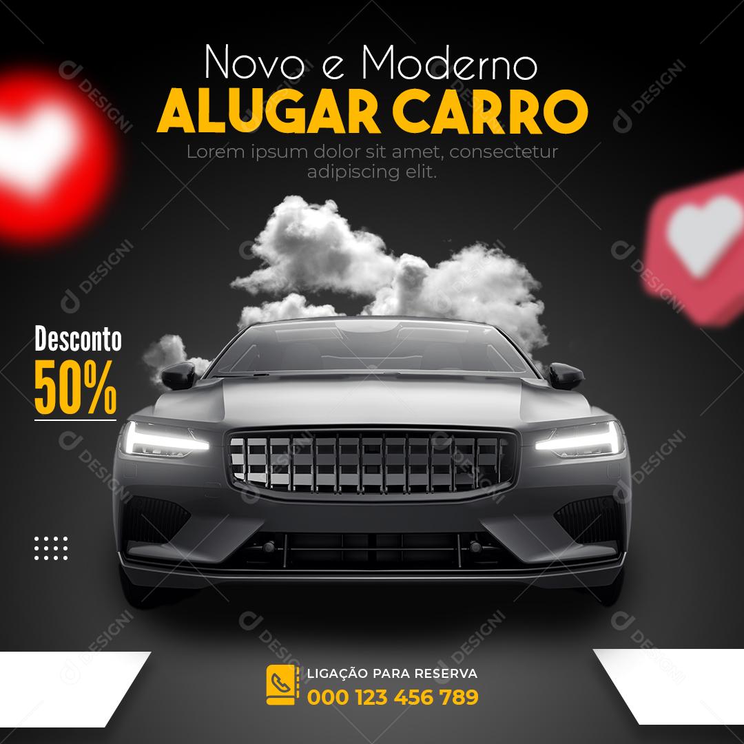 Social Media Novo e Moderno Alugar Carro 50% Desconto Concessionária PSD Editável