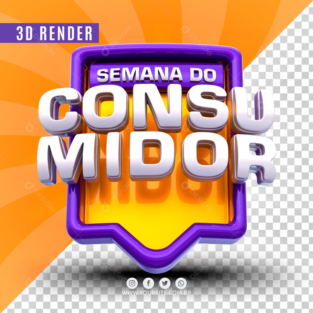 Selo 3D Para Composição Semana Do Consumidor PSD Editável
