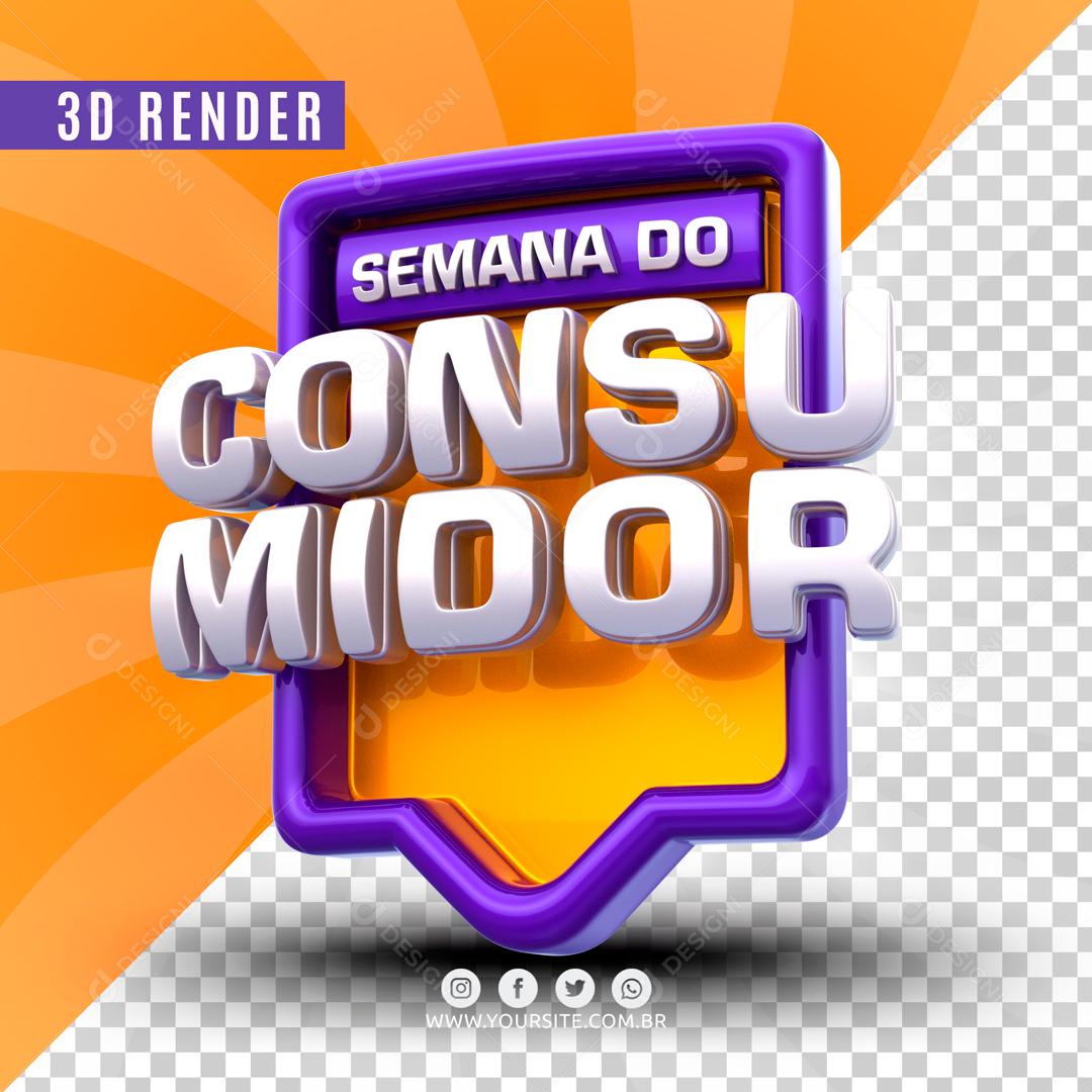 Selo 3D Para Composição Semana Do Consumidor PSD Editável
