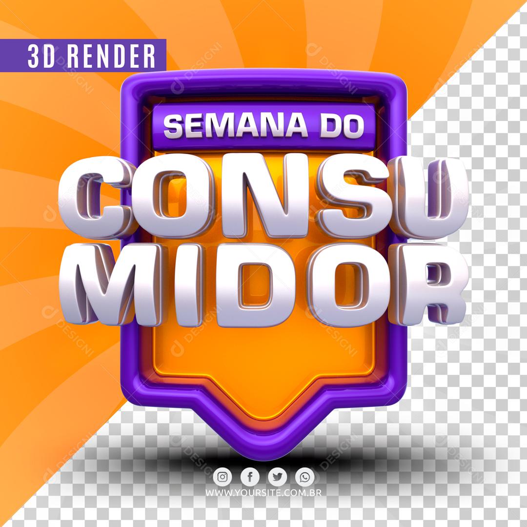 Selo 3D Para Composição Semana Do Consumidor PSD Editável