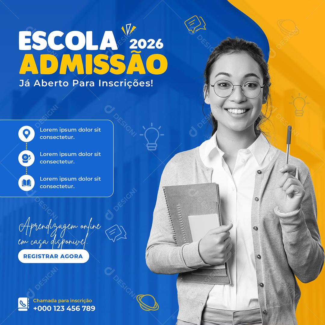Social Media Escola Admissão 2026 Já Aberto Volta Às Aulas PSD Editável