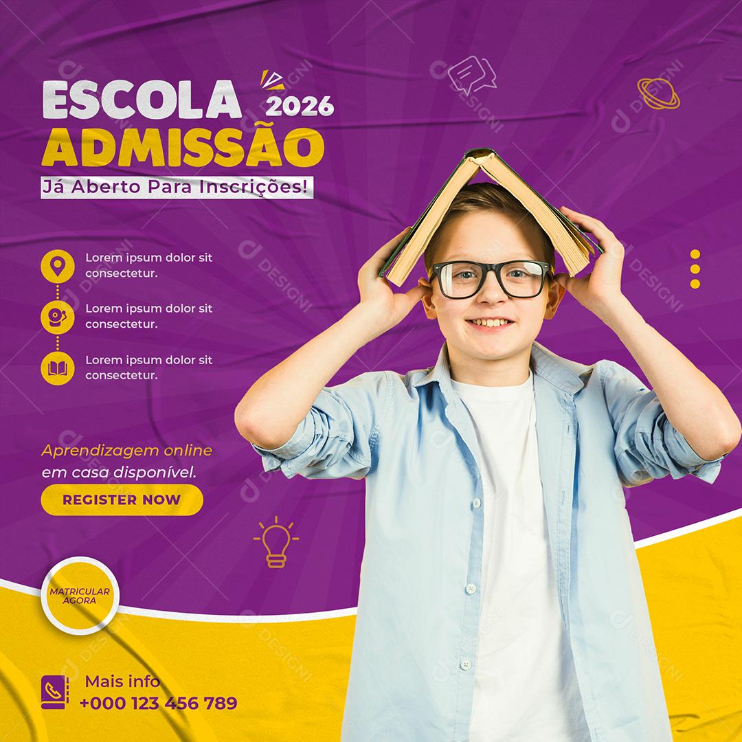 Social Media Escola Admissão 2026 Volta Às Aulas PSD Editável