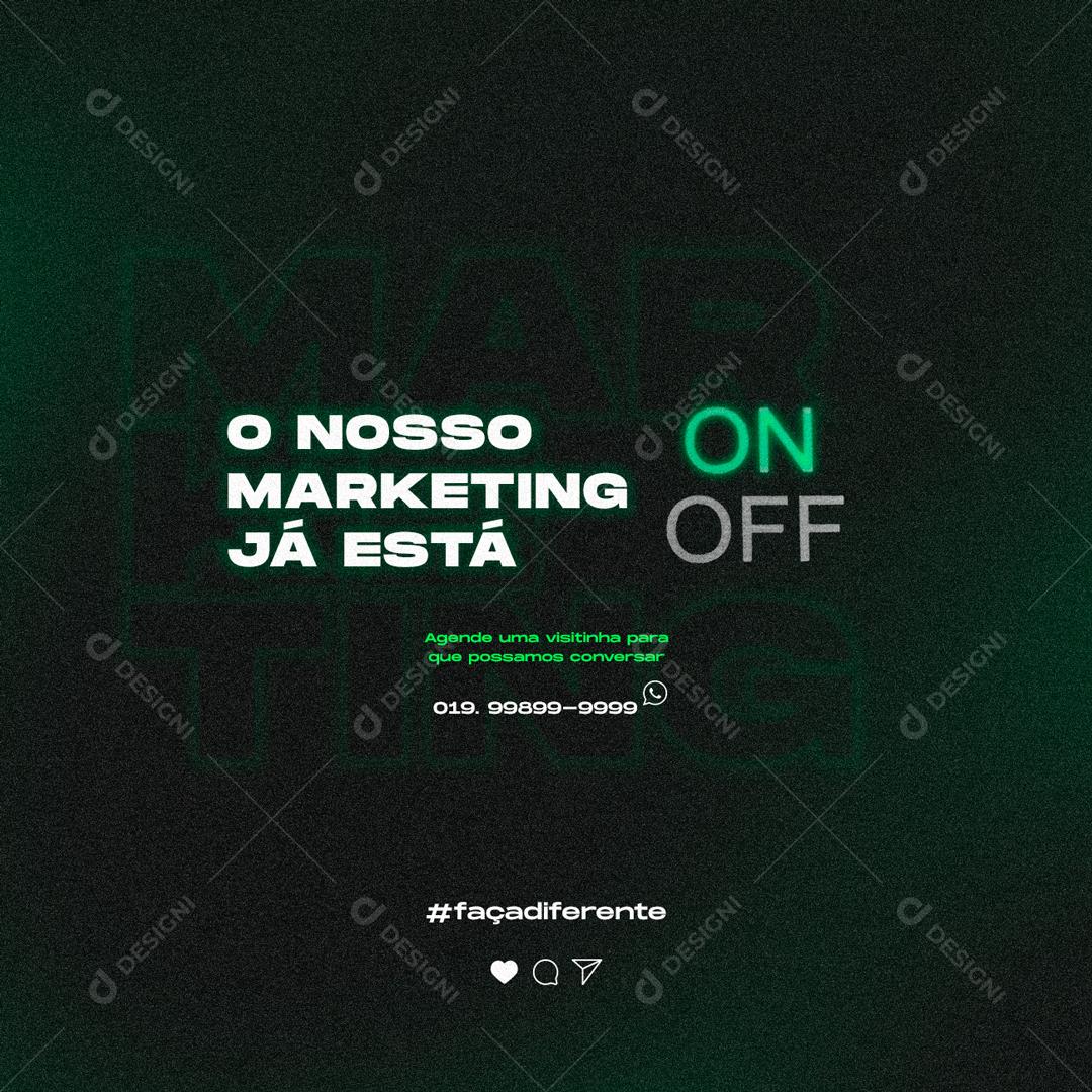 Social Media O Nosso Marketing Já Está On Agências PSD Editável