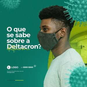 Post Covid Coronavírus Variante Deltacron Social Média PSD Editável