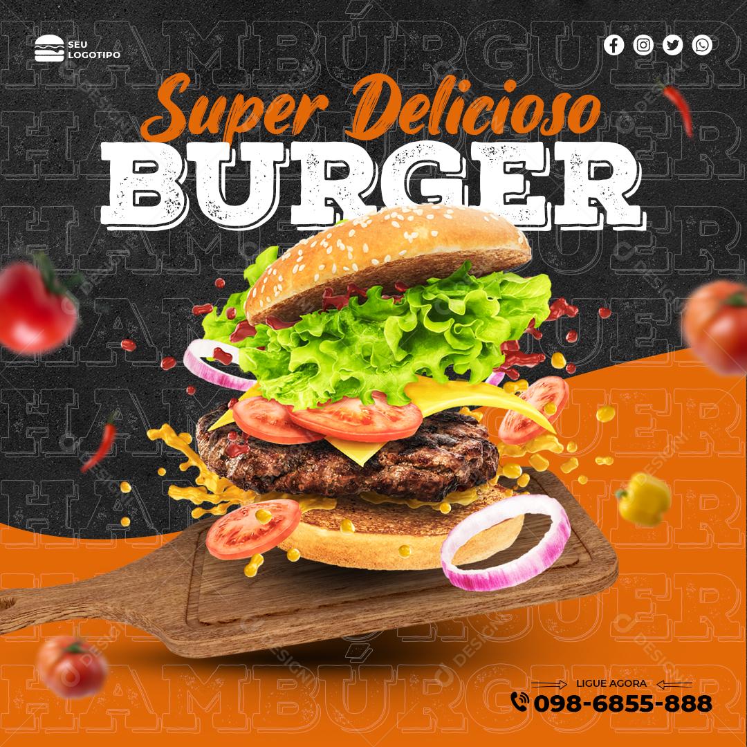 Social Media Super Delicioso Burger Hambúrgueria PSD Editável