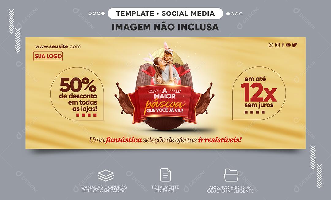 Social Media Banner A Maior Páscoa Que Você Já Viu 50% Desconto PSD Editável
