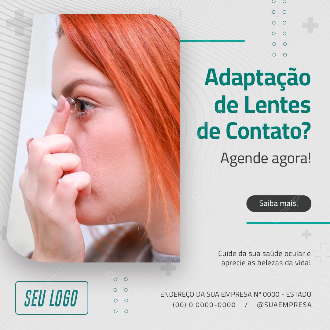 Social Media Adaptação de Lentes de Contato agende agora Óticas PSD Editável