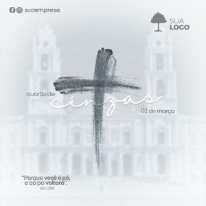 Social Media Quarta Feira De Cinzas PSD Editável