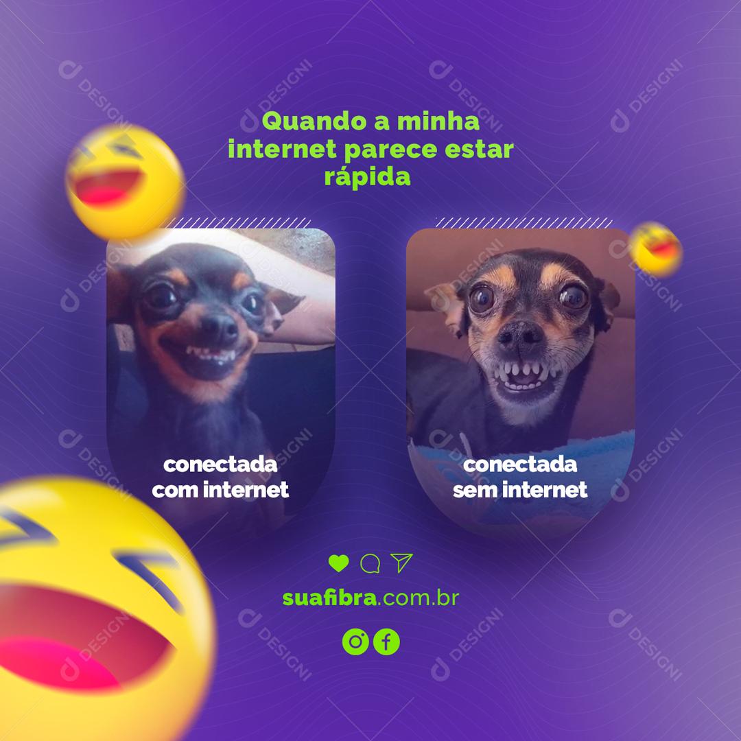 Social Media Quando a minha Internet parece estar rápida Provedor de Internet PSD Editável