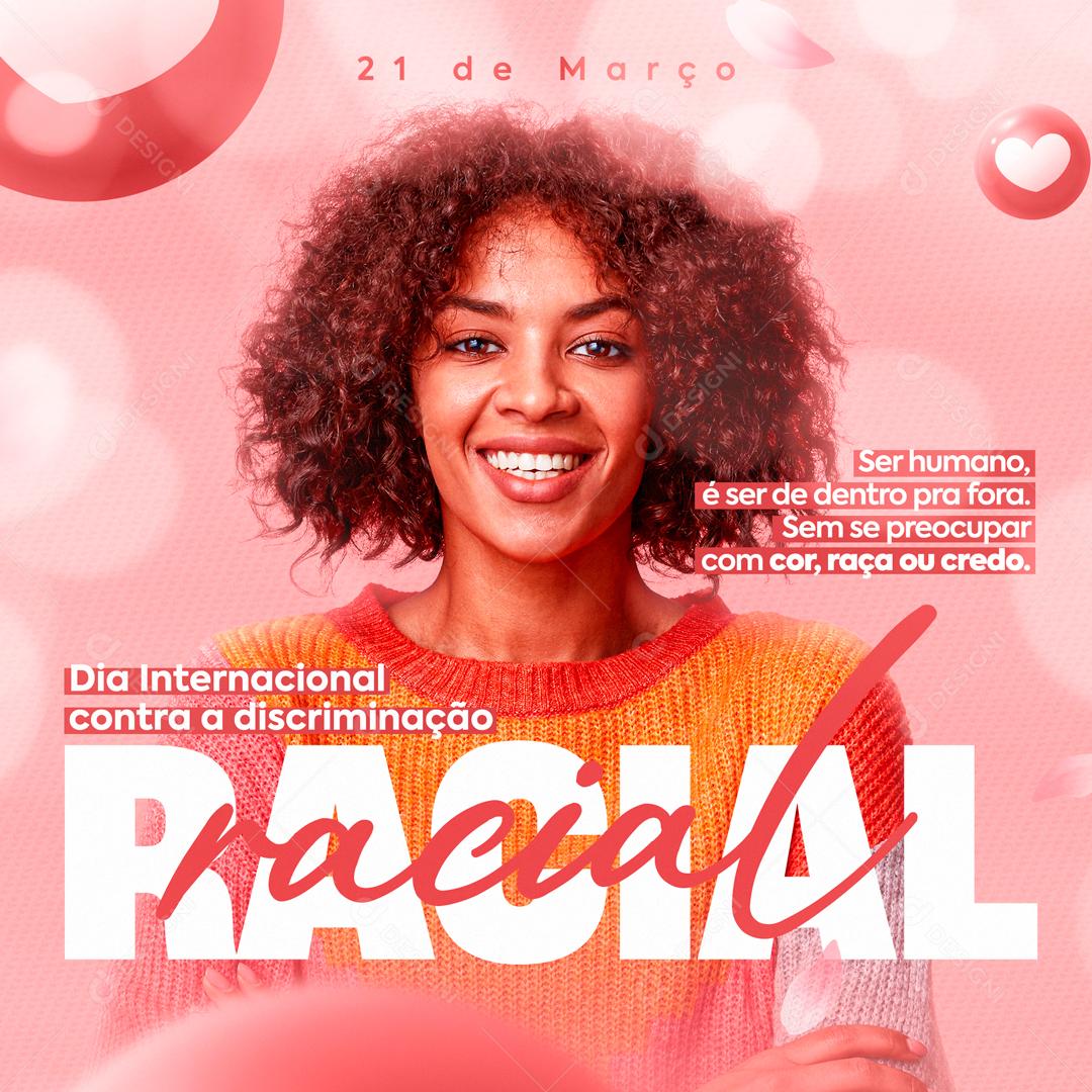 Dia Internacional Contra A Discriminação Racial Social Media PSD Editável