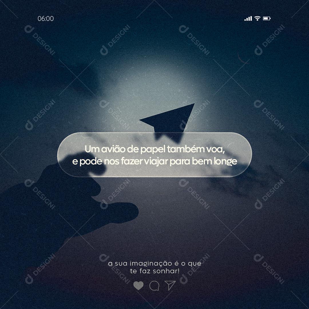 Social Media Um avião de papel também voa Frase Motivacional PSD Editável