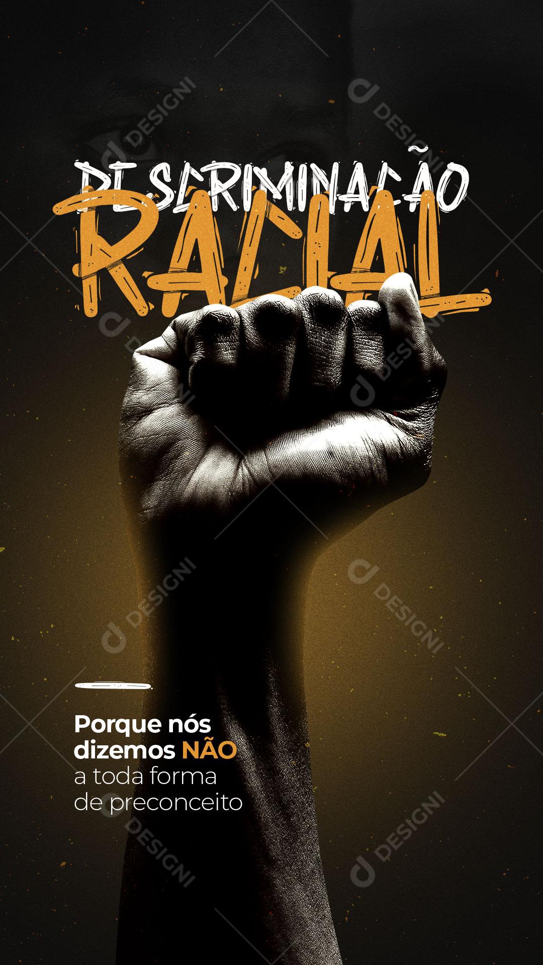 Post Story Dia Contra a Discriminação Racial - 21 de Março Social Media PSD Editável