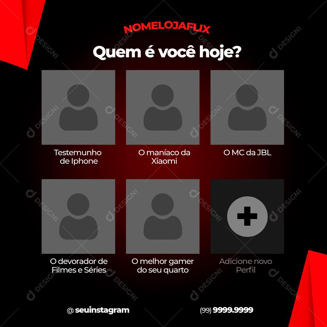 Social Media Quem é você hoje Lojas PSD Editável