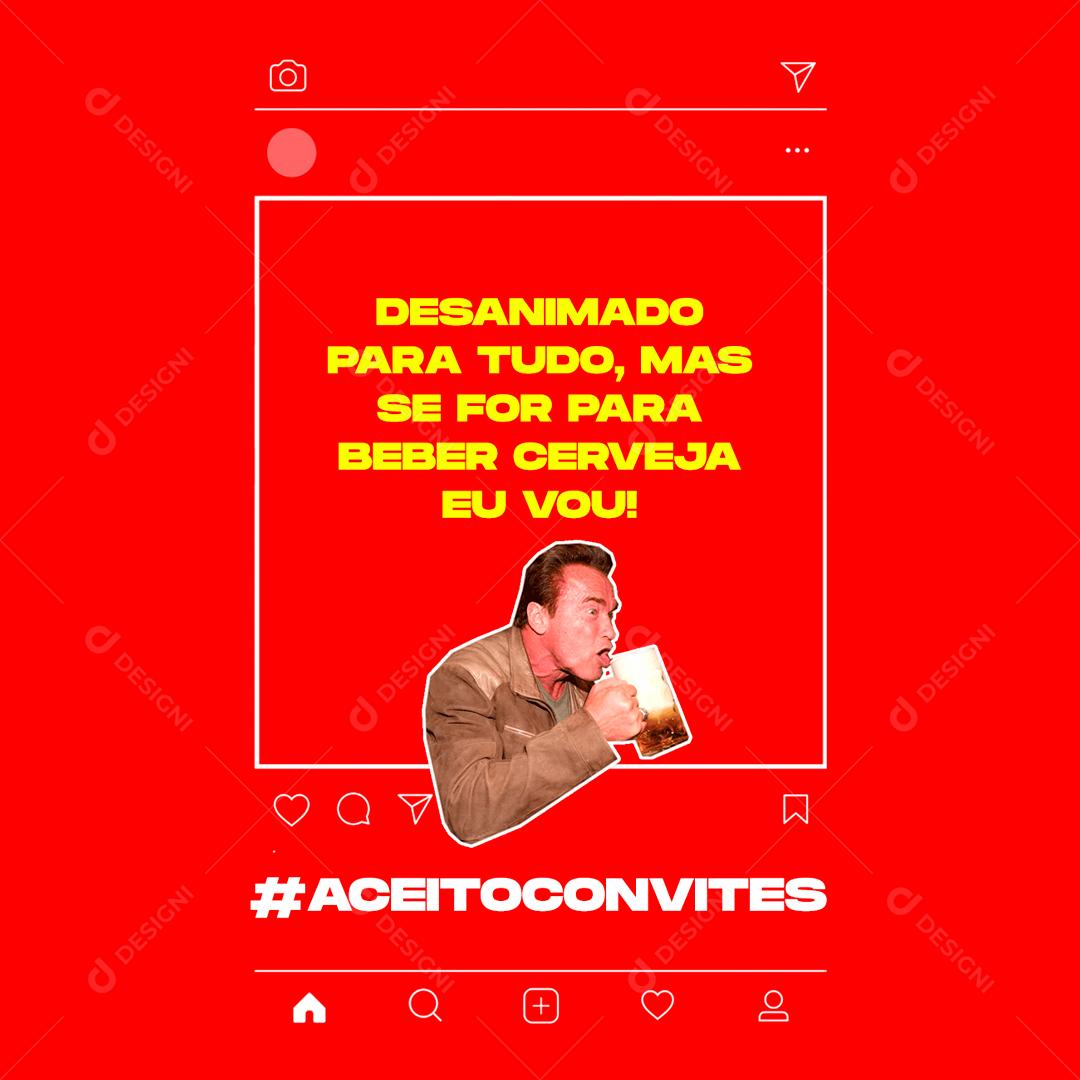 Social Media Desanimado Para Tudo Mas Se For Para Beber Cervejas PSD Editável