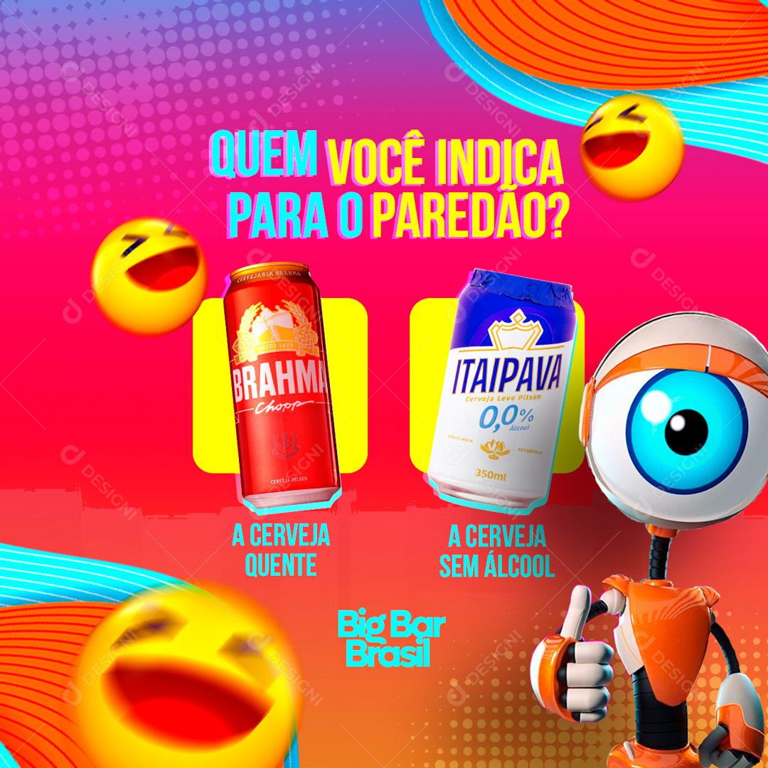 Social Media Quem você indica para o paredão Cervejas PSD Editável