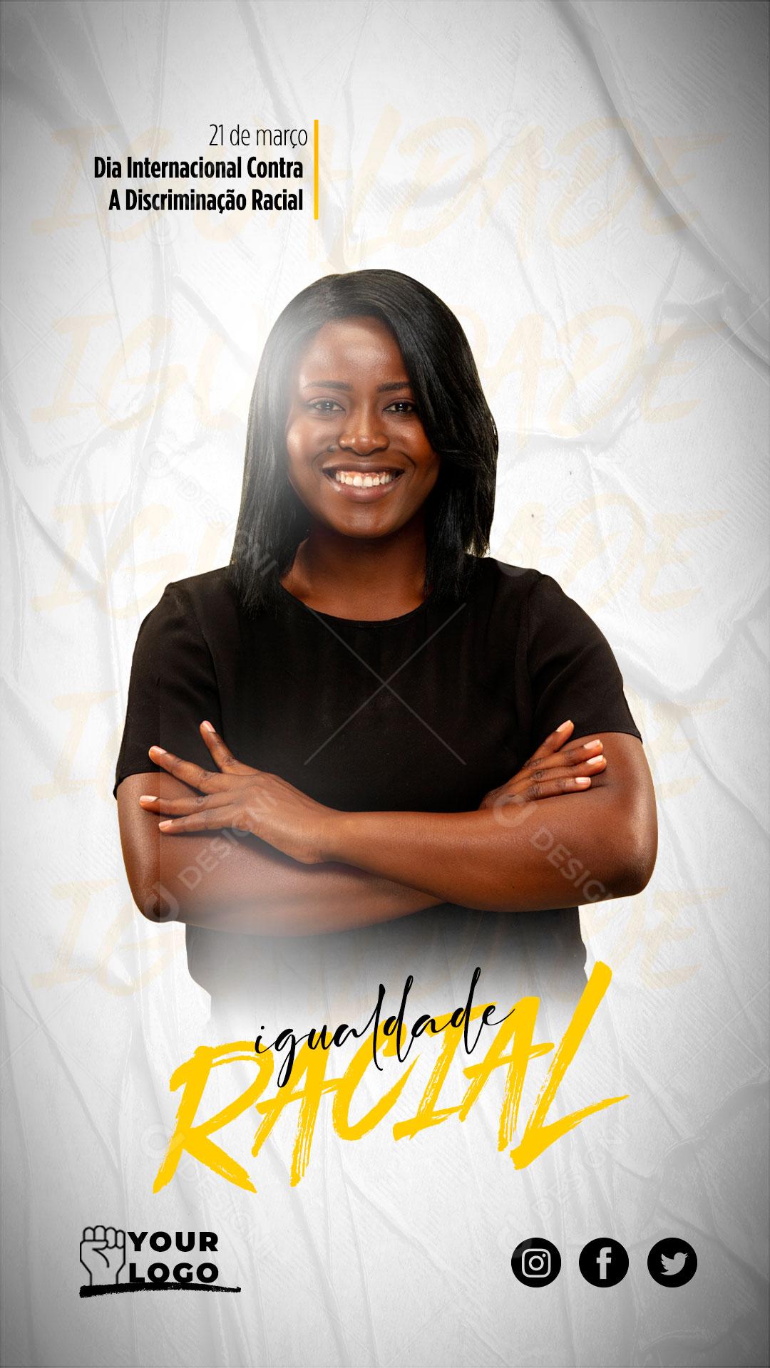 Dia Internacional Contra A Discriminação Racial Social Media PSD Editável